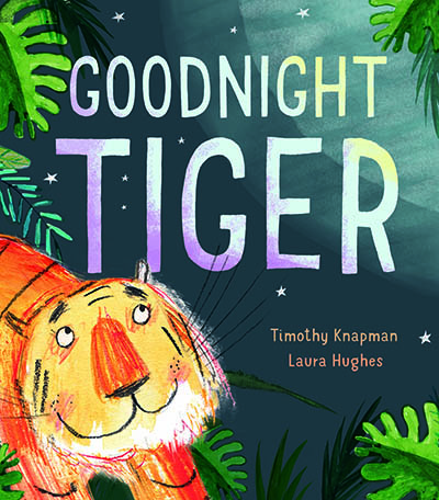 Goodnight Tiger cover