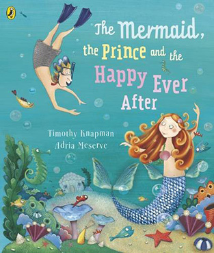 The Mermaid, the Prince and the Happy Ever After