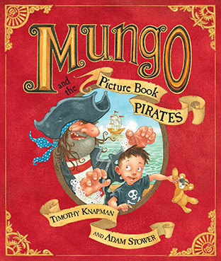 Mungo and teh Picture Book Pirates cover