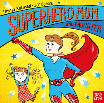 Superhero Mum & Daughter cover