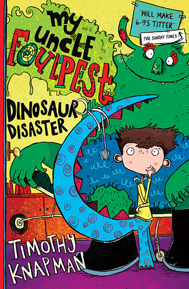 My Uncle Foulpest: Dinosaur Disaster