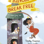 Princesses Break Free cover